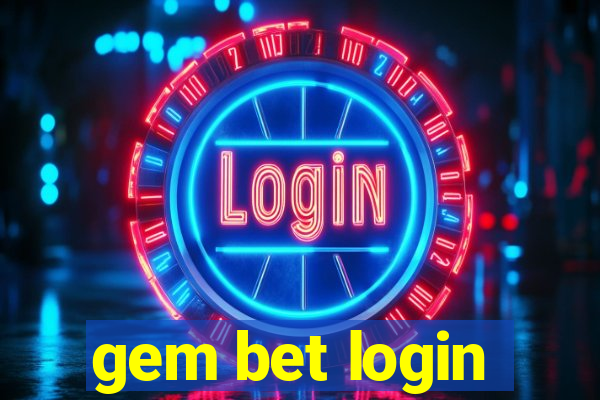 gem bet login